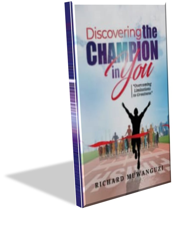 Discovering The Champion In You book by Richard Muwanguzi Kim